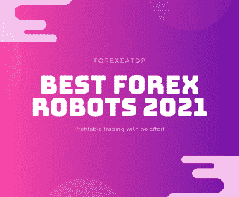 Best Forex Robot 2021